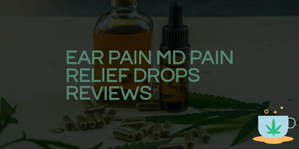 ear pain md pain relief drops reviews