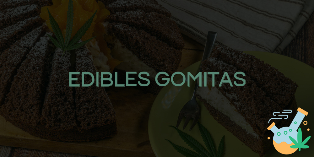 edibles gomitas
