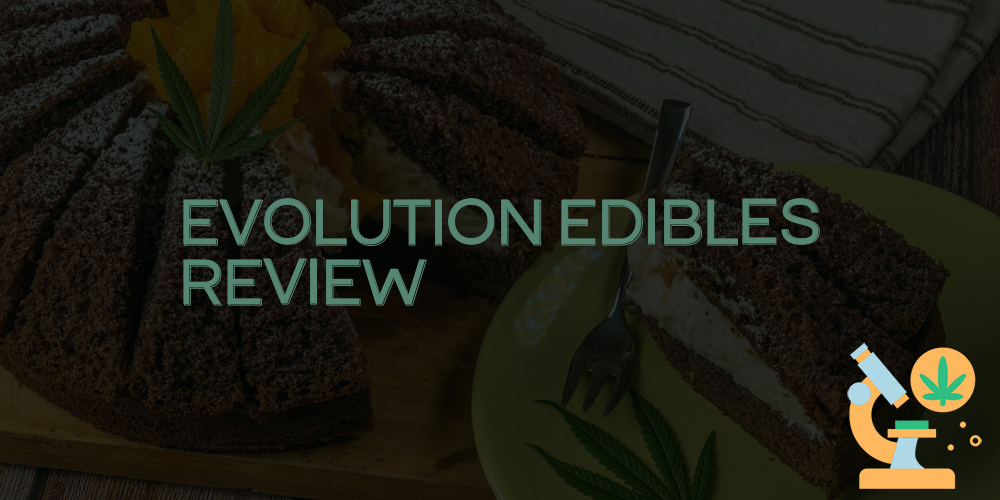 evolution edibles review