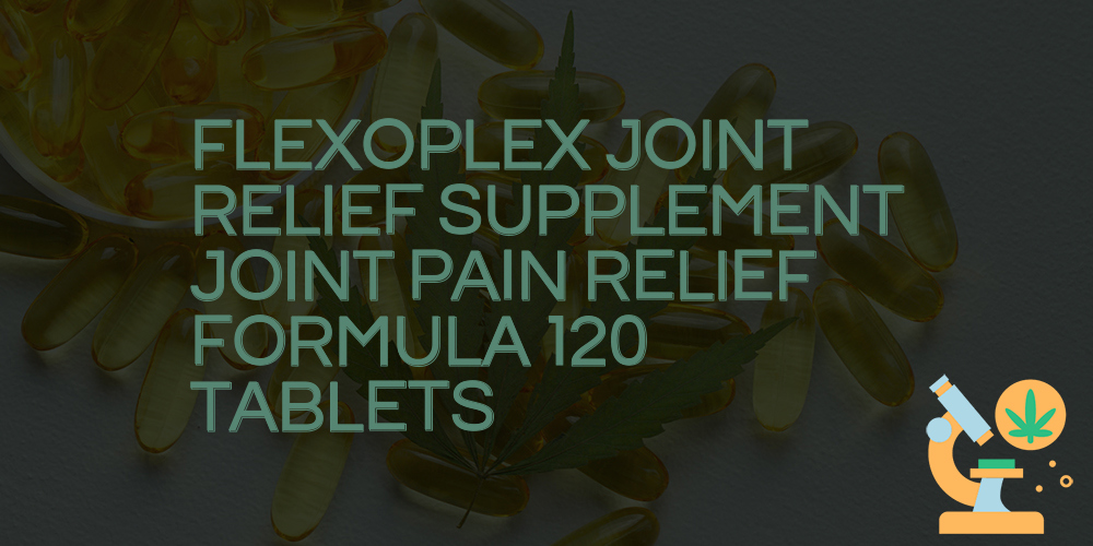 flexoplex joint relief supplement joint pain relief formula 120 tablets