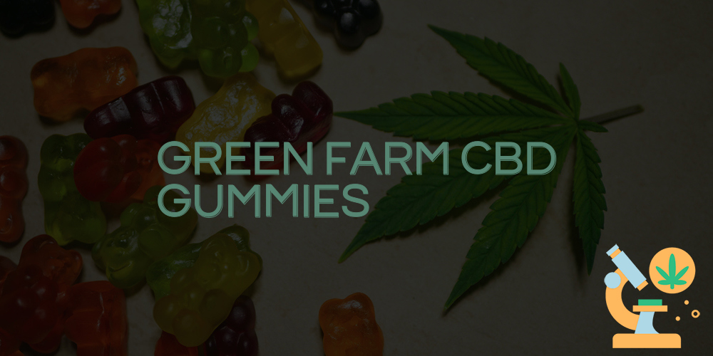 green farm cbd gummies