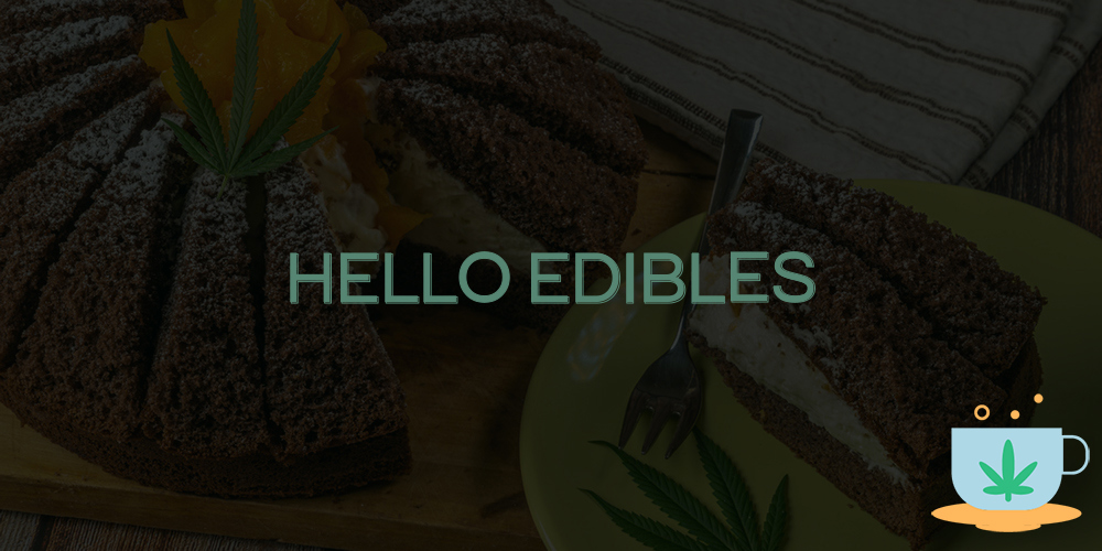 hello edibles