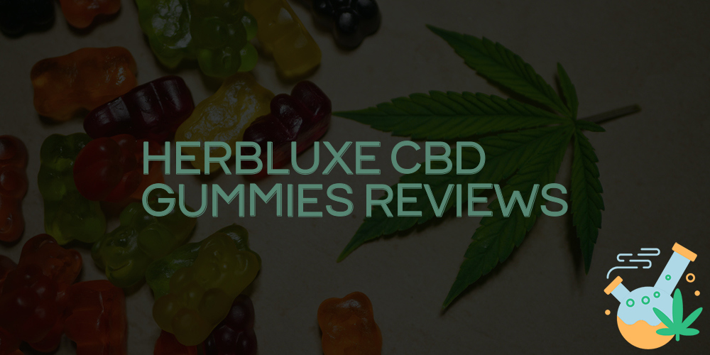 herbluxe cbd gummies reviews
