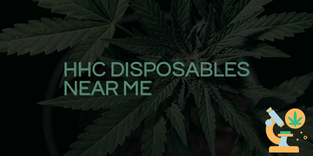 hhc disposables near me