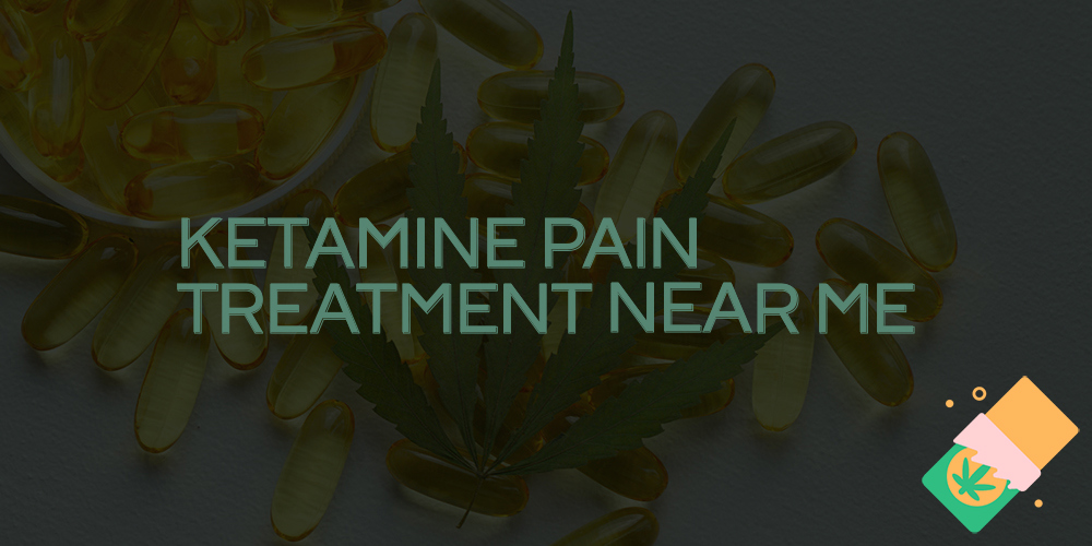 ketamine pain treatment near me