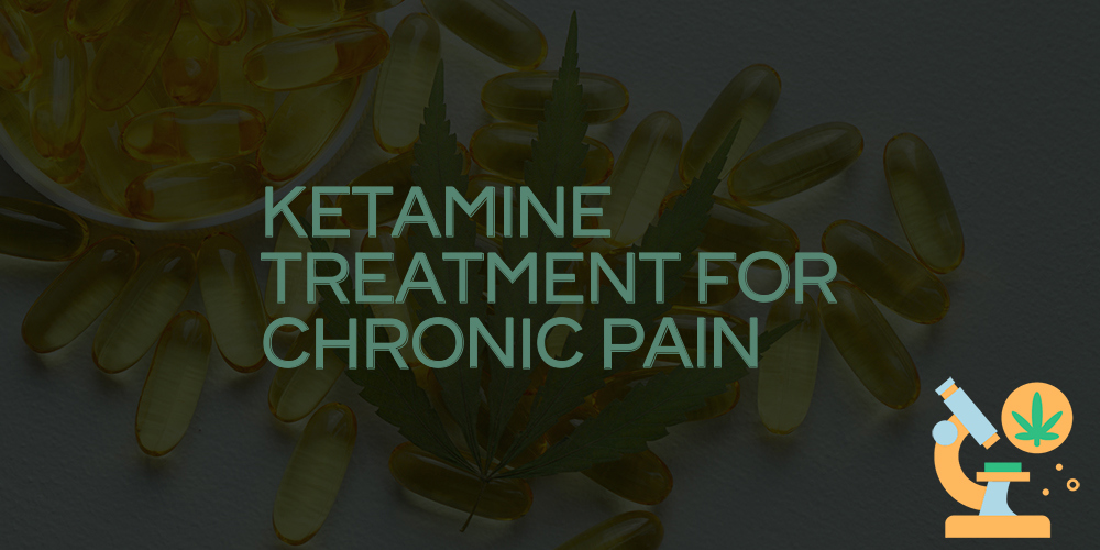 ketamine treatment for chronic pain