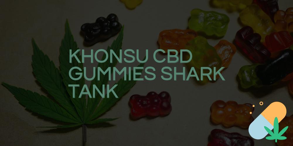 khonsu cbd gummies shark tank