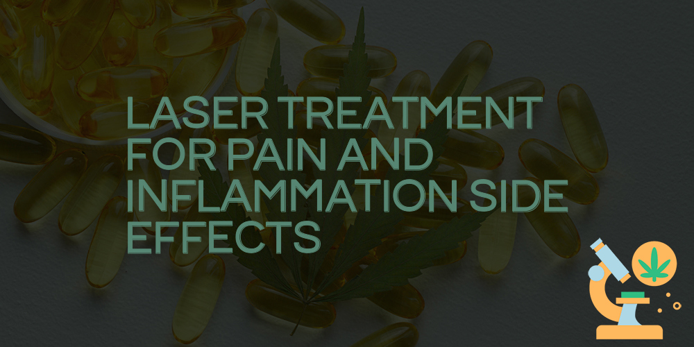 laser treatment for pain and inflammation side effects