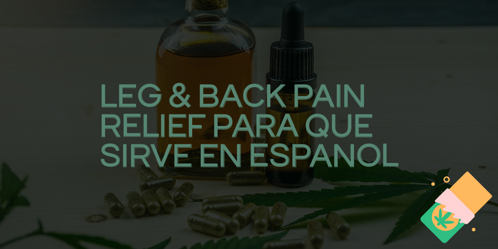 leg & back pain relief para que sirve en espanol