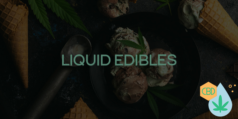 liquid edibles