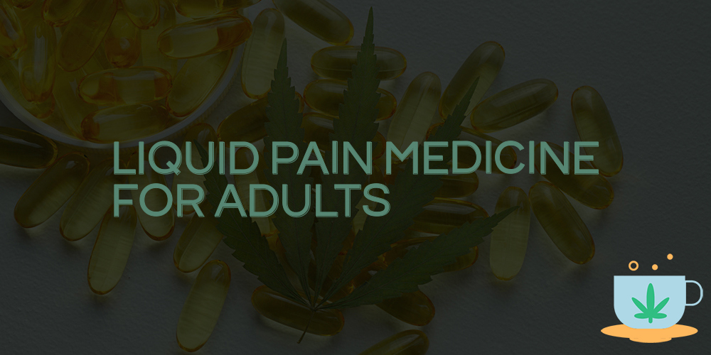 liquid pain medicine for adults