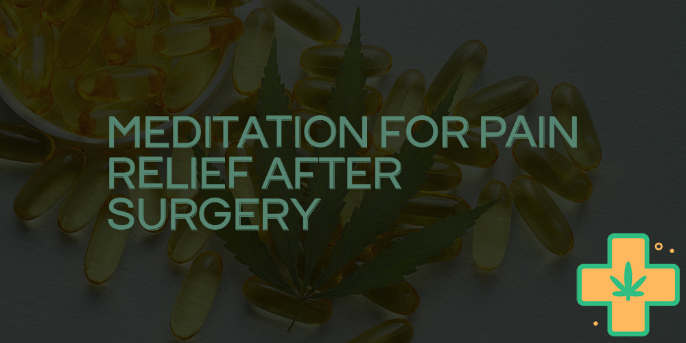 meditation for pain relief after surgery