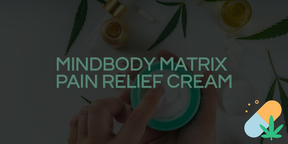 mindbody matrix pain relief cream