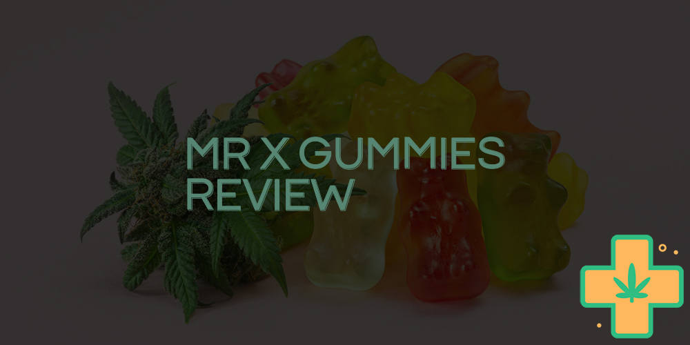 mr x gummies review