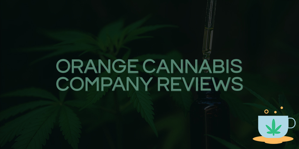 orange cannabis company reviews