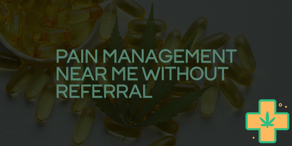 pain management near me without referral